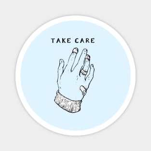 TAKE CARE Magnet